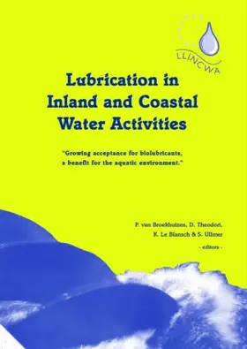 Broekhuizen / Theodori / Blansch |  Lubrication in Inland and Coastal Water Activities | Buch |  Sack Fachmedien