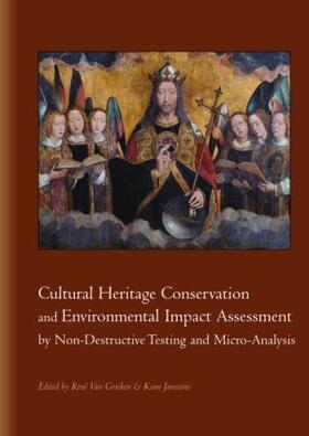 van Grieken / Janssens |  Cultural Heritage Conservation and Environmental Impact Assessment by Non-Destructive Testing and Micro-Analysis | Buch |  Sack Fachmedien