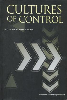 Levin | Cultures of Control | Buch | 978-90-5823-013-3 | sack.de