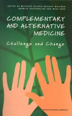 Kelner / Wellman |  Complementary and Alternative Medicine | Buch |  Sack Fachmedien