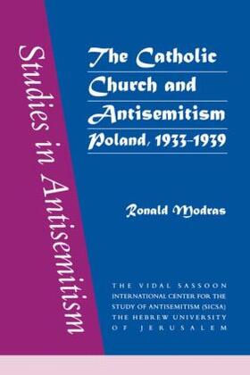 Modras |  The Catholic Church and Antisemitism | Buch |  Sack Fachmedien