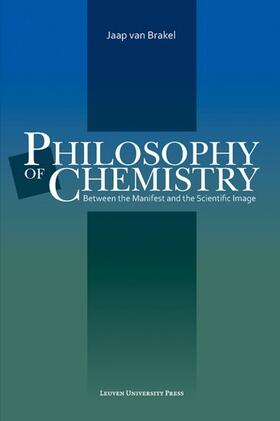 Van Brakel | van Brakel, J: Philosophy of Chemistry | Buch | 978-90-5867-063-2 | sack.de