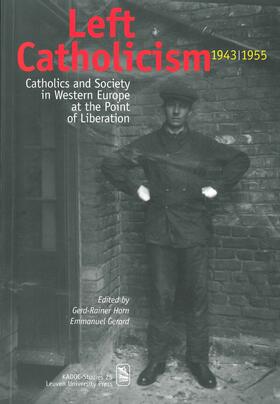 Horn |  LEFT CATHOLICISM 1943-1955 | Buch |  Sack Fachmedien