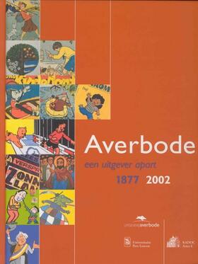 Ghesquiere / Quaghebeur |  Averbode, een uitgever apart (1877-2002) | Buch |  Sack Fachmedien