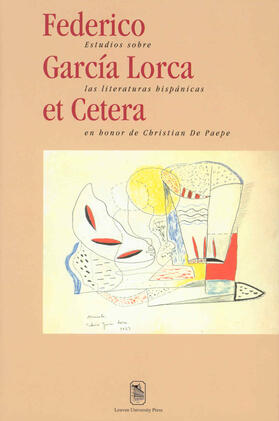 Delbecque / Lie |  Federico García Lorca et Cetera | Buch |  Sack Fachmedien
