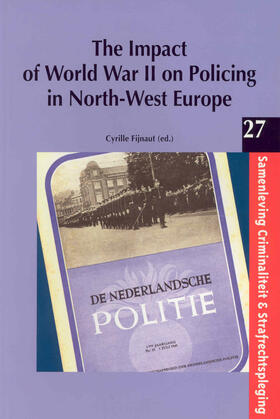 Fijnaut |  IMPACT OF WWII ON POLICING IN | Buch |  Sack Fachmedien