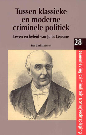 Christiaensen | Tussen klassieke en moderne criminele politiek | Buch | 978-90-5867-364-0 | sack.de
