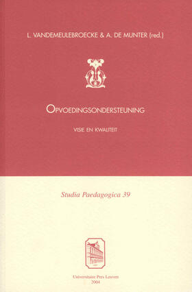 Vandemeulebroecke / De Munter | Opvoedingsondersteuning | Buch | 978-90-5867-420-3 | sack.de
