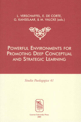 Verschaffel / Valcke / De Corte | Powerful environments for promoting deep conceptual and strategic learning | Buch | 978-90-5867-469-2 | sack.de