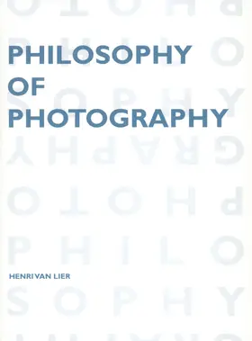 Van Lier |  Philosophy of Photography | Buch |  Sack Fachmedien