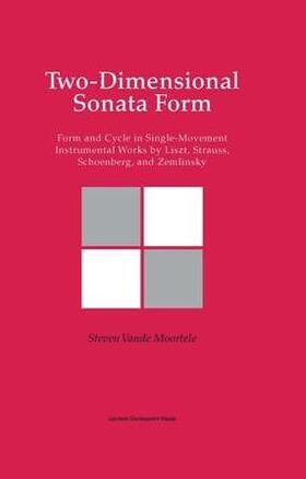 Vande Moortele |  2-DIMENSIONAL SONATA FORM | Buch |  Sack Fachmedien