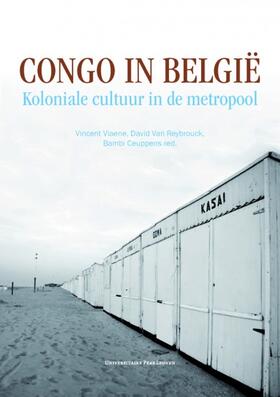 Viaene / Van Reybrouck / Ceuppens | Congo in België | Buch | 978-90-5867-771-6 | sack.de