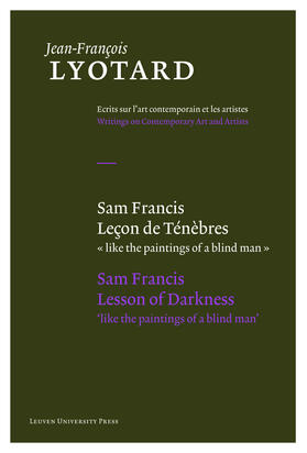Lyotard / Parret |  SAM FRANCIS LECON DE TENEBRES/ | Buch |  Sack Fachmedien