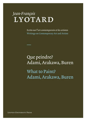 Lyotard / Parret |  FRE-QUE PEINDRE/WHAT TO PAINT | Buch |  Sack Fachmedien