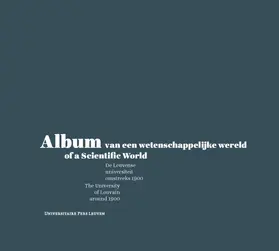 Vanpaemel / Derez / Tollebeek |  Album van een wetenschappelijke wereld / Album of a Scientific World | Buch |  Sack Fachmedien