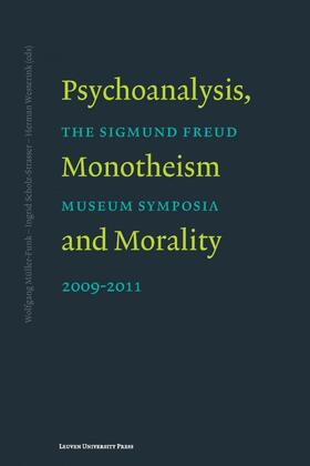 Müller Funk / Scholz Strasser / Westerink |  Psychoanalysis, Monotheism, and Morality | Buch |  Sack Fachmedien