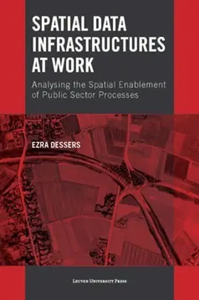 Dessers |  Spatial Data Infrastructures at Work | Buch |  Sack Fachmedien