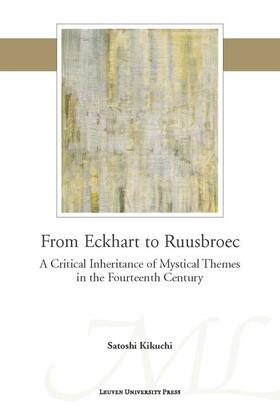 Kikuchi |  FROM ECKHART TO RUUSBROEC | Buch |  Sack Fachmedien