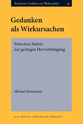 Renemann |  Gedanken als Wirkursachen | Buch |  Sack Fachmedien