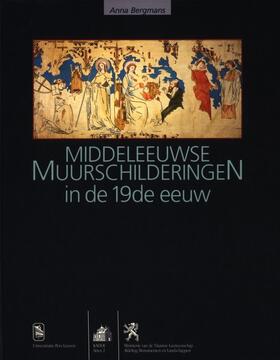 Bergmans |  Middeleeuwse muurschilderingen in de 19de eeuw | Buch |  Sack Fachmedien