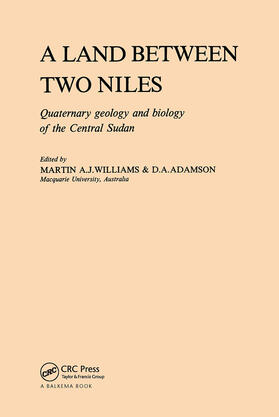 Williams / Adamson |  A Land Between Two Niles | Buch |  Sack Fachmedien