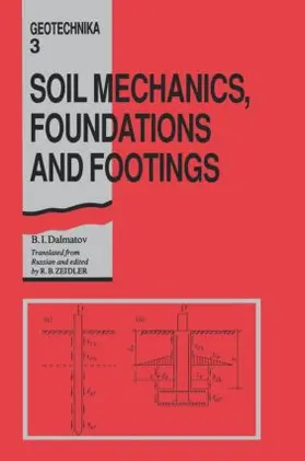 Dalmatov |  Soil Mechanics, Footings and Foundations | Buch |  Sack Fachmedien