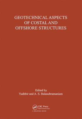 Balasubramaniam |  Geotechnical Aspects of Coastal and Offshore Structures | Buch |  Sack Fachmedien