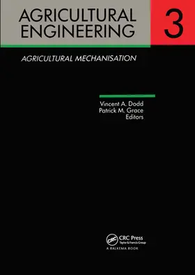 Dodd / Grace |  Agricultural Engineering Volume 3: Agricultural Mechanisation | Buch |  Sack Fachmedien