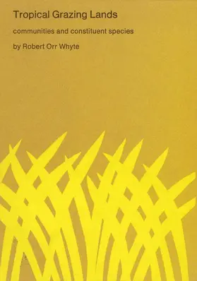 Whyte |  Tropical Grazing Lands | Buch |  Sack Fachmedien