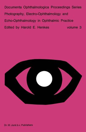 Henkes |  Photography, Electro-Ophthalmology and Echo-Ophthalmology in Ophthalmic Practice | Buch |  Sack Fachmedien