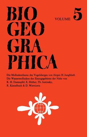 Jungbluth / Dannapfel |  Die Molluskenfauna Des Vogelsberges Unter Besonderer Berücksichtigung Biogeographischer Aspekte | Buch |  Sack Fachmedien