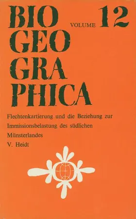 Heidt |  Flechtenkartierung Und Die Beziehung Zur Immissionsbelastung Des Südlichen Münsterlandes | Buch |  Sack Fachmedien