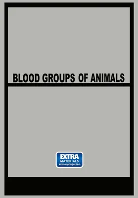 Matousek |  Blood Groups of Animals | Buch |  Sack Fachmedien