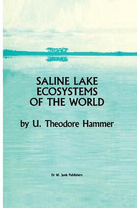 Hammer |  Saline Lake Ecosystems of the World | Buch |  Sack Fachmedien