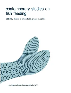 Cailliet / Simenstad |  Contemporary Studies on Fish Feeding | Buch |  Sack Fachmedien