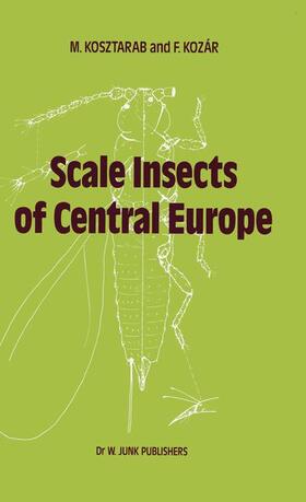 Kosztarab / Kozár |  Scale Insects of Central Europe | Buch |  Sack Fachmedien