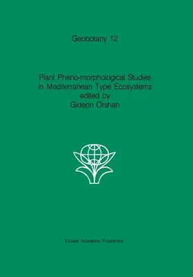 Orsham / Orshan |  Plant Pheno-morphological Studies in Mediterranean Type Ecosystems | Buch |  Sack Fachmedien