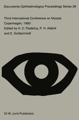 Fledelius / Alsbirk / Goldschmidt |  Third International Conference on Myopia Copenhagen, August 24-27, 1980 | Buch |  Sack Fachmedien