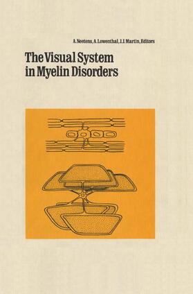 Neetens / Martin / Lowenthal |  Visual System in Myelin Disorders | Buch |  Sack Fachmedien