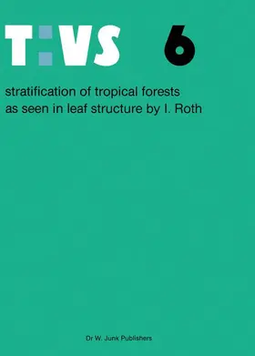 Roth |  Stratification of tropical forests as seen in leaf structure | Buch |  Sack Fachmedien