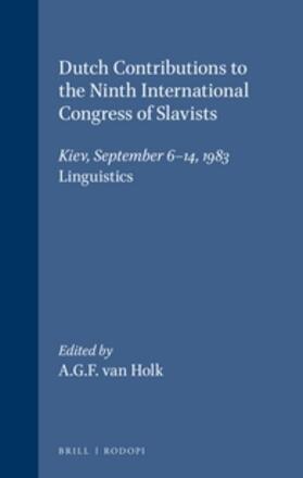  Dutch Contributions to the Ninth International Congress of Slavists | Buch |  Sack Fachmedien