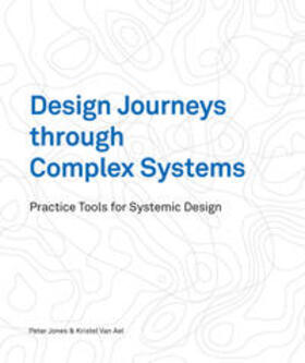 Jones / Ael |  Design Journeys through Complex Systems | Buch |  Sack Fachmedien