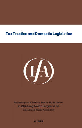 Staff |  Tax Treaties and Domestic Legislation | Buch |  Sack Fachmedien