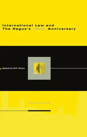 Heere |  International Law and The Hague's 750th Anniversary | Buch |  Sack Fachmedien