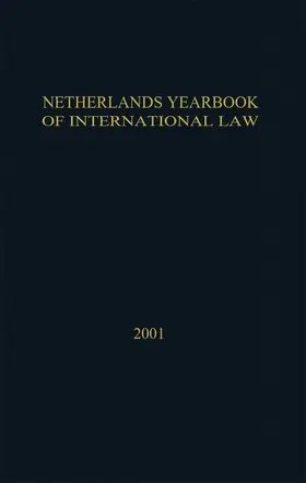 Blokker |  Netherlands Yearbook of International Law:Volume 32 2001 | Buch |  Sack Fachmedien