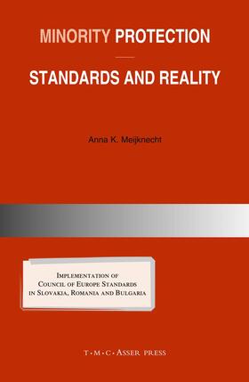 Meijknecht |  Minority Protection: Standards and Reality | Buch |  Sack Fachmedien