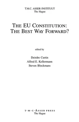 Curtin / Blockmans / Kellerman |  The EU Constitution | Buch |  Sack Fachmedien