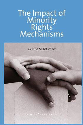 Letschert |  The Impact of Minority Rights Mechanisms | Buch |  Sack Fachmedien