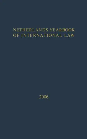 Netherlands Yearbook of International Law - 2006 | Buch | 978-90-6704-257-4 | sack.de