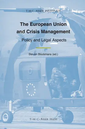 Blockmans |  The European Union and Crisis Management | Buch |  Sack Fachmedien